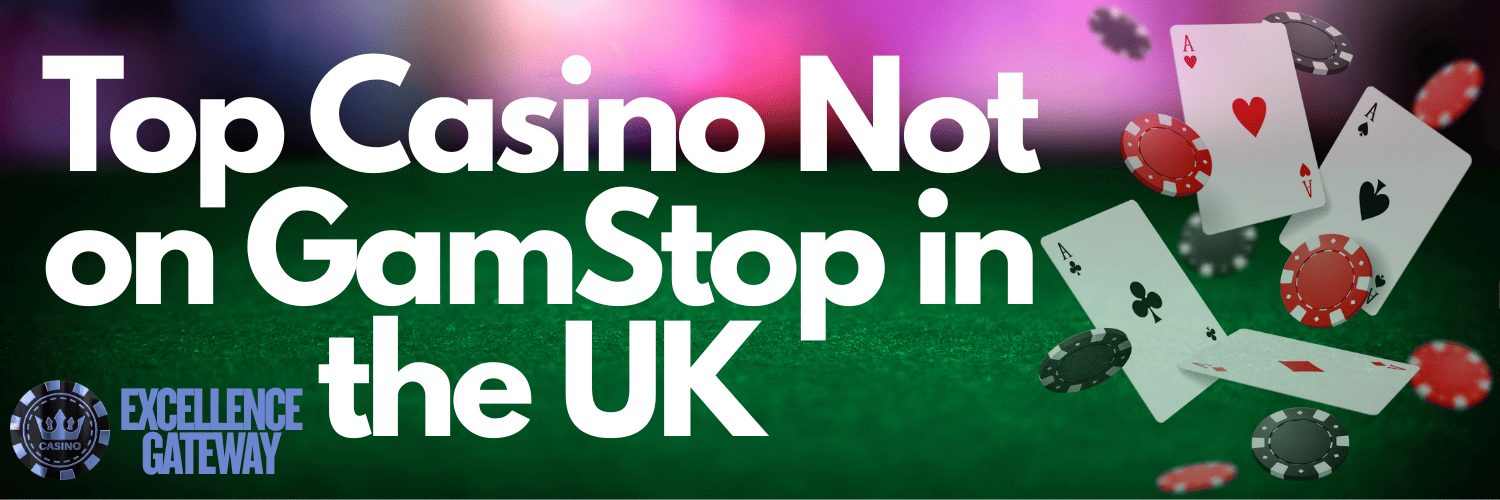 Explore Online Casinos That Don't Check GamStop